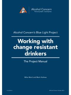 Working with change resistant drinkers