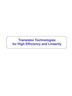 Transistor Technologies for High Efficiency and Linearity