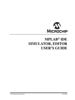 MPLAB IDE Simulator, Editor User's Guide