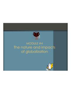 MODULE #4 The nature and impacts of globalization