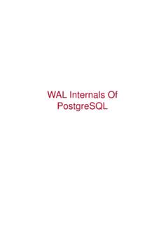 212 Internals Of PostgreSQL Wal - PGCon 2018