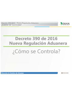 Decreto 390 de 2016 Nueva Regulaci&#243;n Aduanera - …