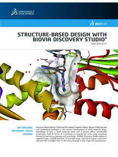 STRUCTURE-BASED DESIGN WITH BIOVIA …