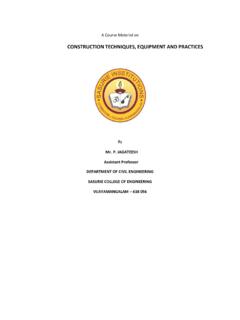 CONSTRUCTION TECHNIQUES, EQUIPMENT AND PRACTICES