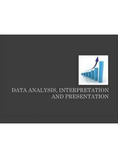 DATA ANALYSIS, INTERPRETATION AND PRESENTATION