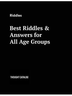 Best Riddles &amp; Answers for All Age Groups - Thought Catalog