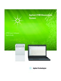 Agilent 2100 Bioanalyzer System 2100 Expert Software …