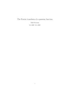 The Fourier transform of a gaussian function