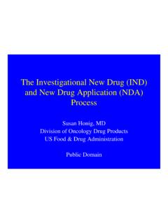 The Investigational New Drug (IND) and New Drug ...