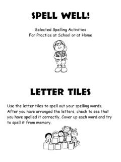 Selected Spelling Activities For Practice at School or at Home