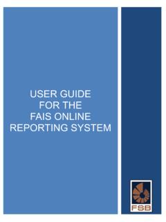 USER GUIDE FOR THE FAIS ONLINE REPORTING SYSTEM