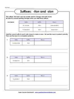 Name: Suffixes: -tion and -sion - Super Teacher Worksheets