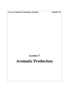 Lecture 7 Aromatic Production - NPTEL