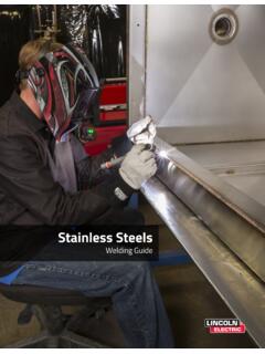 Stainless Steels Welding Guide - Lincoln Electric