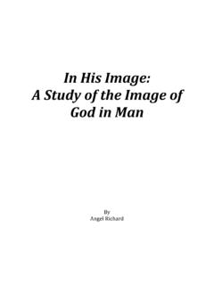 In His Image: A Study of the Image of God in Man