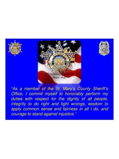 “As a member of the St. Mary’s County Sheriff’s …