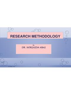 RESEARCH METHODOLOGY - Universiti Teknologi Malaysia