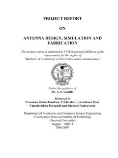 PROJECT REPORT ON ANTENNA DESIGN, SIMULATION AND …