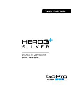 Download the User Manual at gopro.com/support