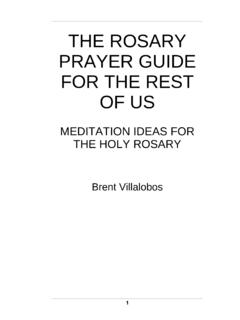 THE ROSARY PRAYER GUIDE FOR THE REST OF US