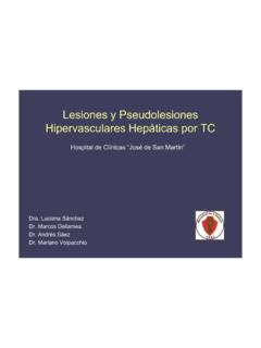 Lesiones y Pseudolesiones Hipervasculares Hep&#225;ticas por TC