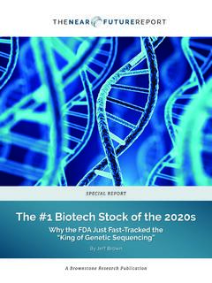 The #1 Biotech Stock of the 2020s - Brownstone Research