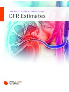 FREQUENTLY ASKED QUESTIONS ABOUT GFR ESTIMATES