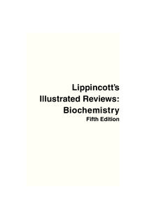 Lippincott’s Illustrated Reviews: Biochemistry