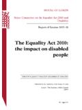 The Equality Act 2010: the impact on disabled people