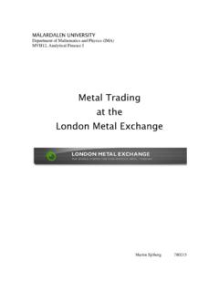 Metal Trading at the London Metal Exchange