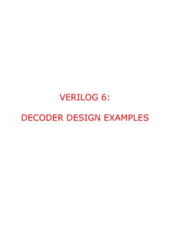 VERILOG 6: DECODER DESIGN EXAMPLES