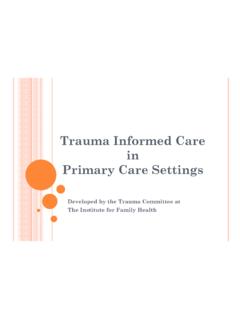 Trauma Informed Care Powerpoint - Primary Care Version