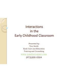 Interactions in the Early Childhood Classroom