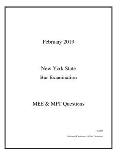 February 2019 New York State Bar Examination MEE &amp; MPT ...