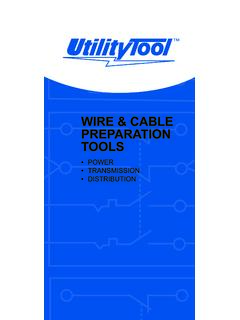 WIRE &amp; CABLE PREPARATION TOOLS