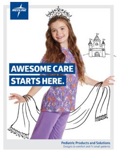 AWESOME CARE STARTS HERE. - Medline