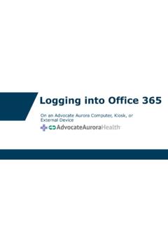 Logging into Office 365 - Advocate Health Care