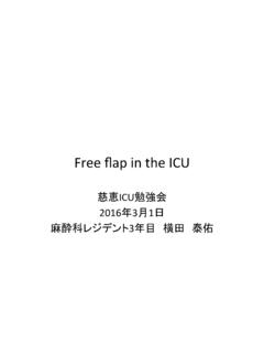 Free ﬂap in the ICU
