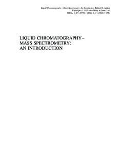 LIQUID CHROMATOGRAPHY– MASS SPECTROMETRY: AN …