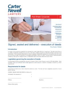 Signed, sealed and delivered – execution of deeds