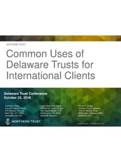 NORTHERN TRUST Common Uses of Delaware Trusts for ...