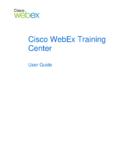 Cisco WebEx Training Center User Guide