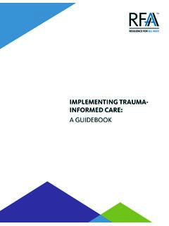 IMPLEMENTING TRAUMA- INFORMED CARE - LeadingAge