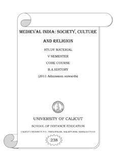 MEDIEVAL INDIA: SOCIETY, CULTURE AND RELIGION