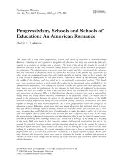 Progressivism, Schools and Schools of Education: An ...