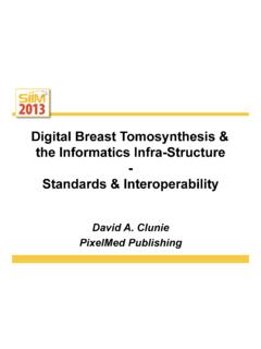 Digital Breast Tomosynthesis &amp; the Informatics Infra ...
