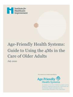 Age-Friendly Health Systems: Guide to Using the 4Ms ... - IHI
