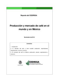 Producci&#243;n y mercado de caf&#233; en el mundo y en M&#233;xico