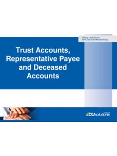 Trust Accounts, Representative Payee and Deceased Accounts