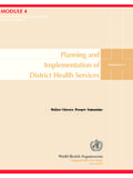 Planning and Implementation of District Health Services
